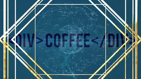 Animation-of-gold-pattern-over-coffee-text-and-spinning-globe