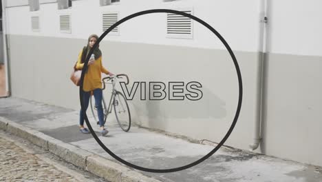 Animation-of-text-vibes-over-woman-with-bicycle