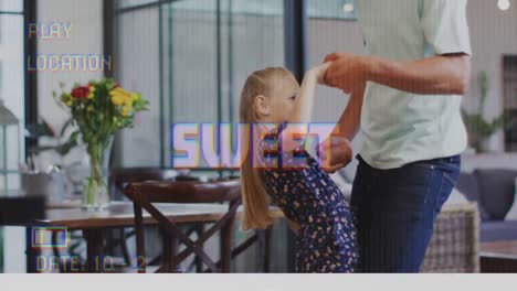 Animation-of-sweet-text-on-video-camera-screen-with-digital-interface-and-dad-and-daughter-dancing
