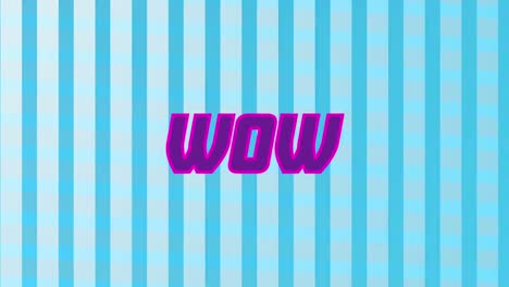 Digital-animation-of-purple-wow-text-against-against-stripes-on-blue-background