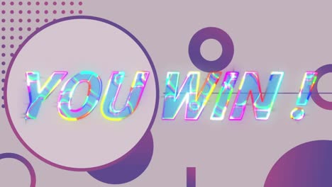 Animation-of-you-win-text-in-glowing-letters-over-purple-dots-and-circles
