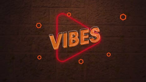 Digital-animation-of-vibes-text-banner-over-neon-red-play-icon-against-brick-wall