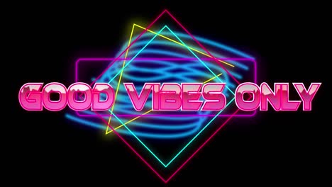 Animation-of-good-vibes-only-text-in-pink-metallic,-over-neon-lines-on-black