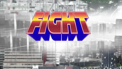 Digital-animation-of-fight-text-against-tall-buildings-and-cityscape