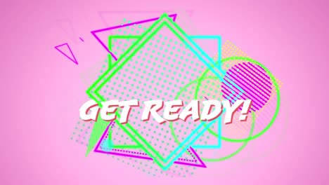 Digital-animation-of-get-ready-text-over-abstract-colorful-shapes-against-pink-background