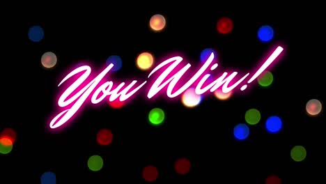 Animation-of-you-win-text-over-colorful-lights-on-black-background
