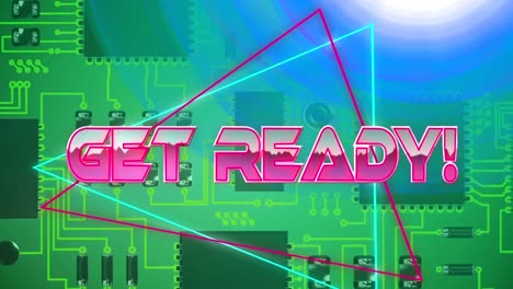 Animation-of-pink-metallic-text-get-ready,-over-neon-lines,-on-green-computer-motherboard