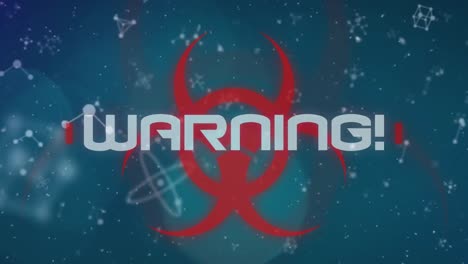 Warning-text-on-biohazard-symbol-over-spots-of-light-and-molecular-structures-on-green-background
