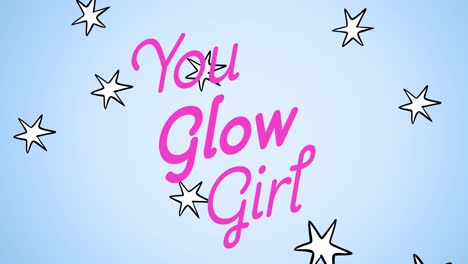 Animation-of-you-glow-girl-text,-over-falling-stars