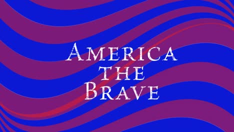 Animation-of-text-america-the-brave,-with-wavy-red-lines-on-blue