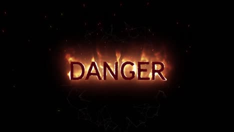 Animation-of-orange-flaming-text-danger,-on-black-background