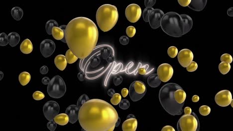 Animation-of-text-open,-in-white-neon-letters-with-gold-and-black-balloons-on-black-background