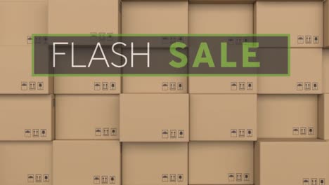 Flash-sale-text-banner-against-stack-of-delivery-boxes-in-background