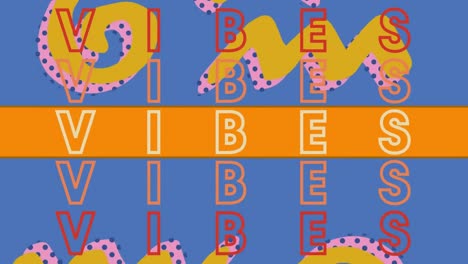 Digitale-Animation-Von-Vibes-Textbannern-Vor-Farbenfrohen-Abstrakten-Formen-Auf-Blauem-Hintergrund