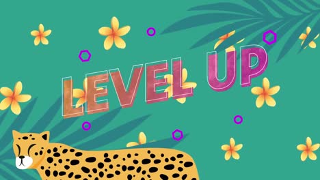 Animation-of-level-up-text-over-flowers-and-leopard