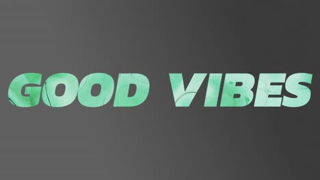 Animation-of-good-vibes-text-over-grey-background