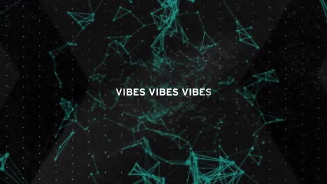 Animation-of-vibes-text-over-networks-of-connections
