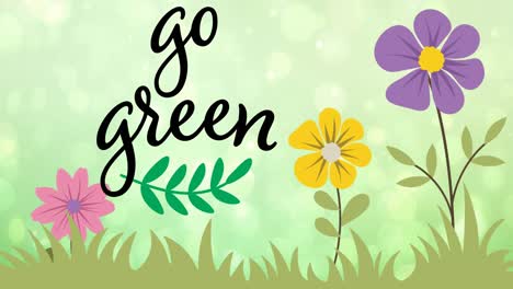 Animation-Von-„Go-Green“-Text-Und--Logo-über-Blumen-Auf-Grünem-Hintergrund