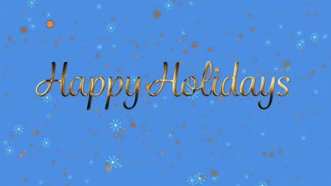 Animation-of-happy-holidays-text-with-snow-falling-over-blue-background