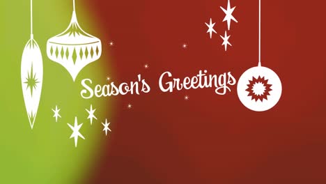 Animation-of-christmas-greetings-and-baubles-on-green-and-red-background