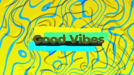 Animation-of-good-vibes-text-on-vibrant-blue-and-yellow-background