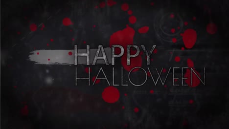 Animation-of-happy-halloween-text-over-blood-stains-on-black-background