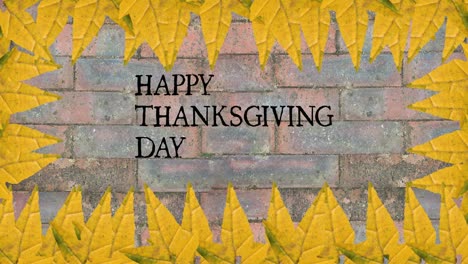 Animation-of-happy-thanksgiving-day-text-over-bricks-with-autumn-leaves