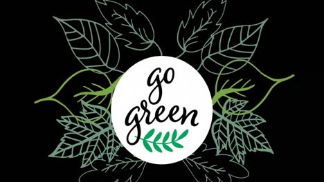 Animation-of-go-green-and-leaves-on-black-background