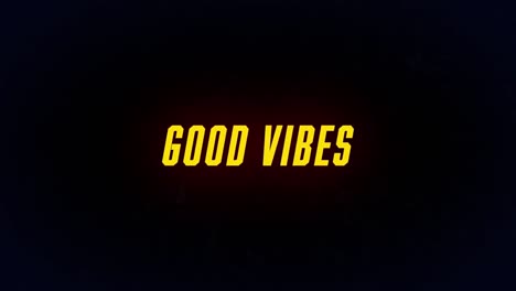 Animation-of-good-vibes-text-over-light-trails-on-black-background