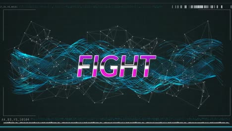 Animation-of-fight-text-over-digital-interface-and-network-of-connections