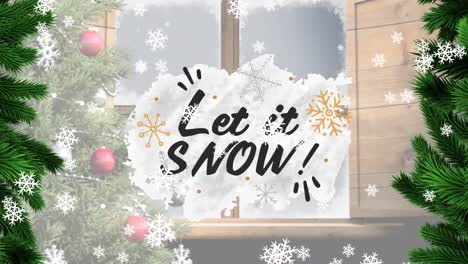 Animación-Del-Texto-Let-It-Snow-Sobre-Abeto,-árbol-De-Navidad-Y-Ventana