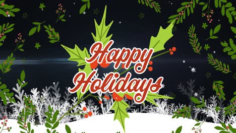 Animation-of-happy-holidays-text-over-leaves,-snow-falling-and-winter-landscape