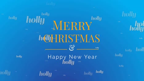 Animation-of-holly,-christmas-and-new-year-greetings-text-on-blue-background