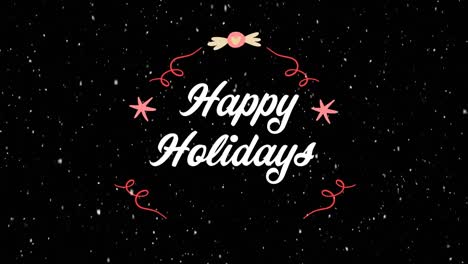 Animation-of-happy-holidays-text-at-christmas-and-snow-falling-on-black-background
