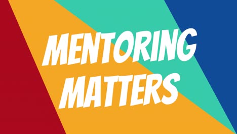 Animation-of-mentoring-matters-text-over-colourful-shapes
