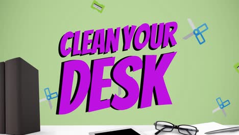 Animation-of-clean-your-desk-text-over-books-and-office-items-on-green-background