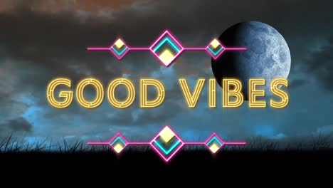 Animation-of-good-vibes-text-over-sky-with-moon-and-clouds