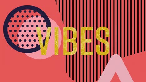 Animation-of-vibes-text-over-shapes-on-pink-background