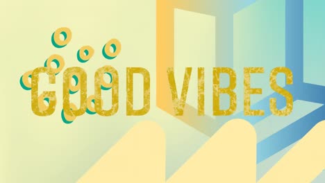 Animation-of-good-vibes-text-over-shapes-on-green-background