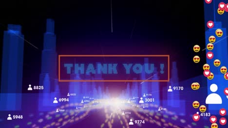 Animation-of-thank-you-text,-emojis-and-numbers-growing-over-digital-cityscape