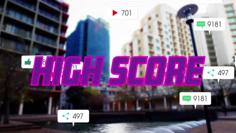 Animation-of-high-score-text-in-purple,-with-social-media-notifications-over-modern-city-buildings