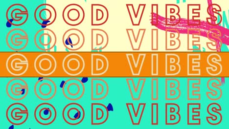 Animation-of-good-vibes-text-repeated-over-shapes-on-green-background
