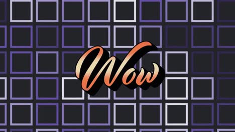 Animation-of-wow-text-over-squares-on-black-background
