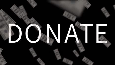 Animation-of-donate-text-over-banknotes-falling-on-black-background