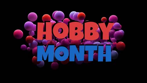Animation-of-hobby-month-over-black-background