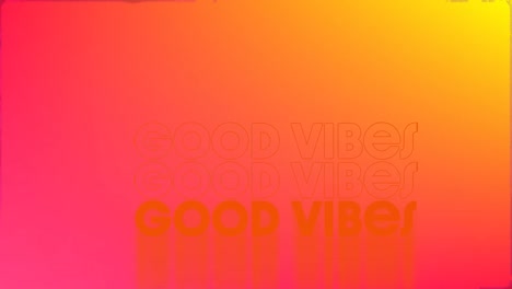 Animation-of-good-vibes-text-on-colorful-background
