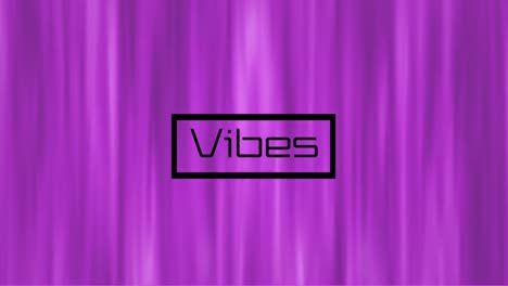 Animation-of-vibes-text-and-lines-on-pink-background