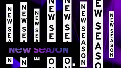 Animation-of-new-season-text-and-shapes-on-black-background