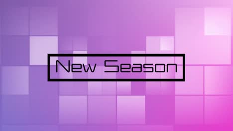 Animation-of-new-season-text-and-squares-on-pink-background