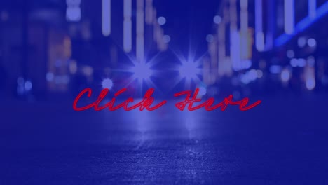 Animation-of-click-here-text-over-cityscape-at-night-on-blue-background